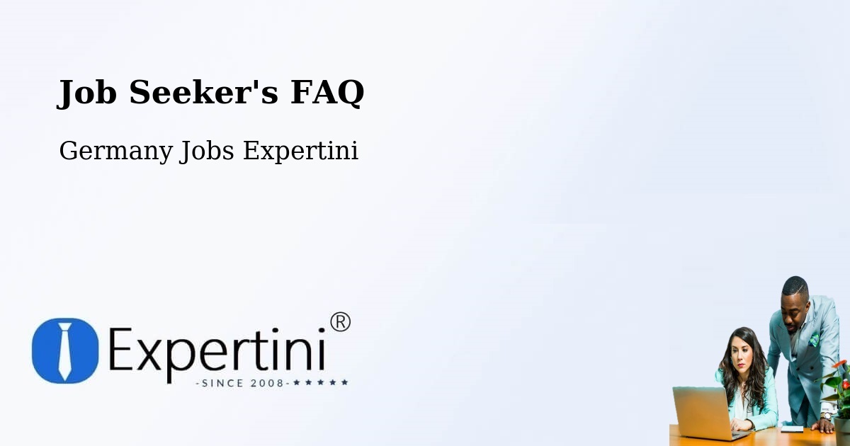 Job Seeker FAQ – Stadtsteinach - Germany Jobs Expertini