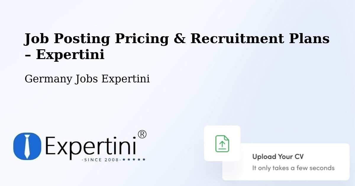 Job Posting Pricing & Recruitment Plans – Stadtsteinach - Stadtsteinach, Germany Jobs Expertini